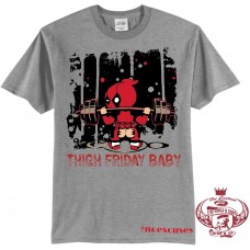 Baby Dead Pool.... Thigh Friday Baby